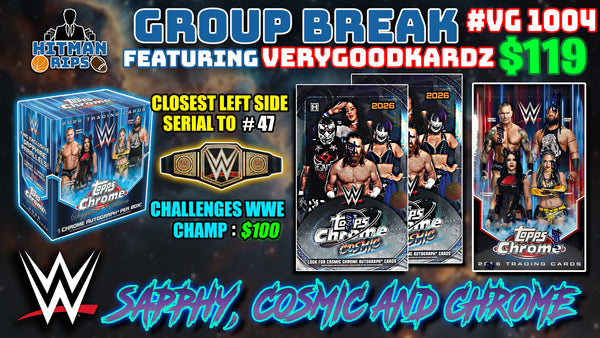 Group Break # VG 1004 - WWE Sapphy, Cosmic and Chrome