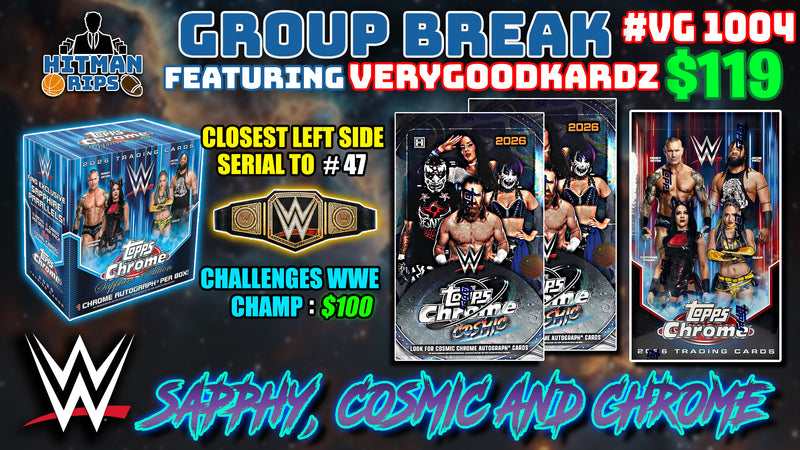 Group Break # VG 1004 - WWE Sapphy, Cosmic and Chrome