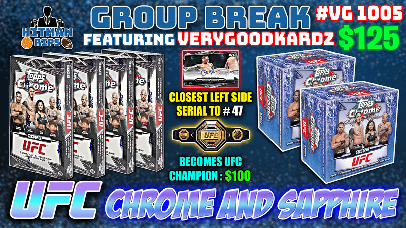 Group Break # VG 1005 - UFC Chrome and Sapphire