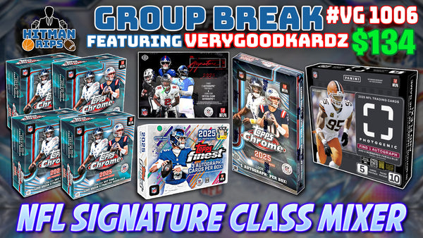 Group Break # VG 1006 - NFL Signature Class Mixer