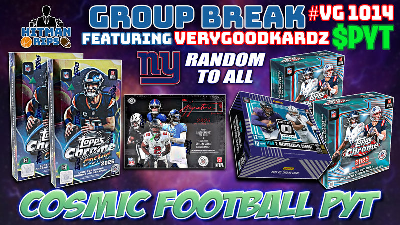 Group Break # VG 1014 - Cosmic Football PYT (Giants Random)