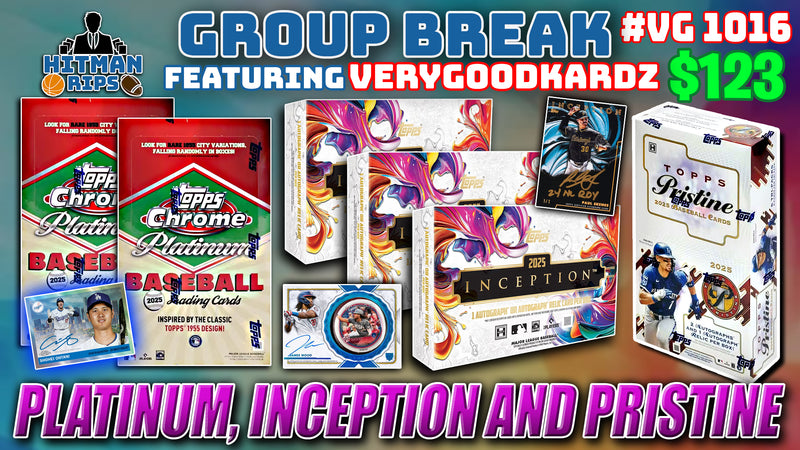 Group Break # VG 1016 - Platinum, Inception and Pristine