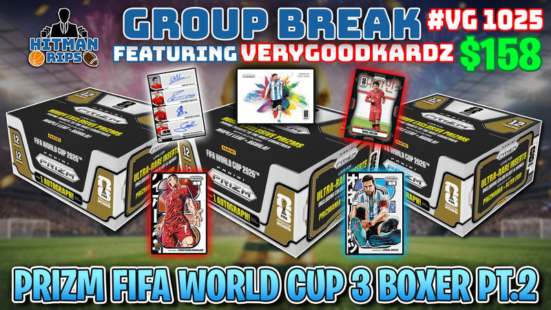Group Break # VG 1025 - Prizm FIFA World Cup 3 Boxer Pt.2
