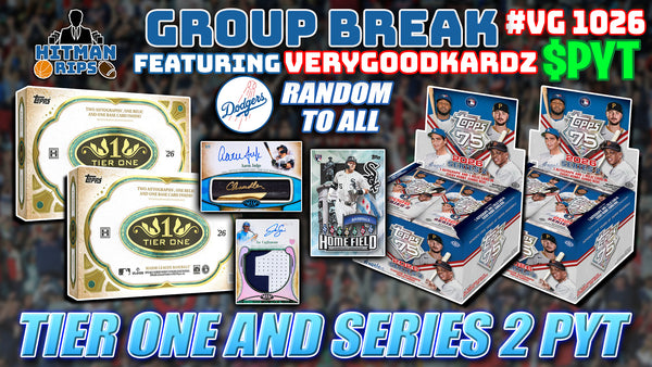 Group Break # VG 1026 - Tier One and Series 2 PYT (Dodgers Random)