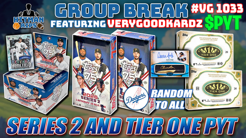 Group Break # VG 1033 - Series 2 and Tier One PYT (Dodgers Random)