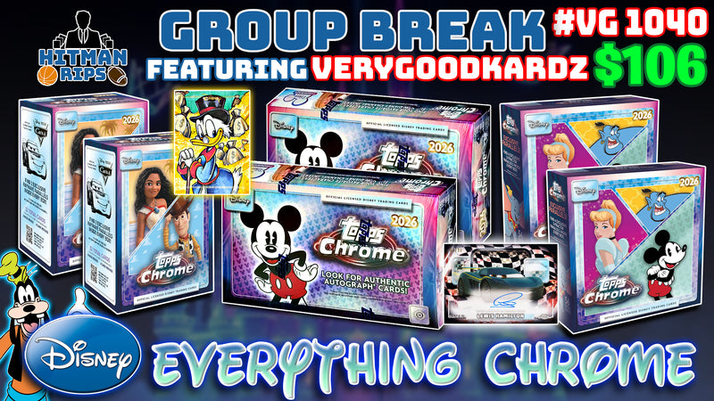 Group Break # VG 1040 - Disney Everything Chrome