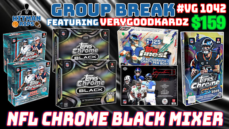 Group Break # VG 1042 - NFL Chrome Black Mixer