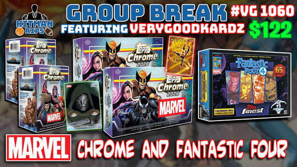 Group Break # VG 1060 - Marvel Chrome and Fantastic Four
