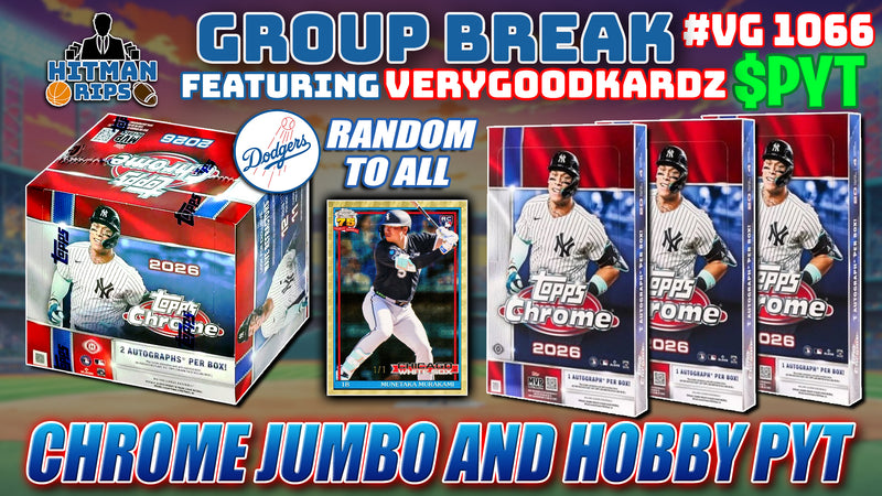 Group Break # VG 1066 - Chrome Jumbo and Hobby PYT (Dodgers Random)