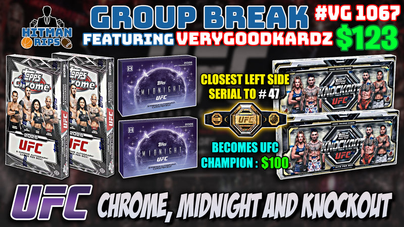 Group Break # VG 1067 - UFC Chrome, Midnight and Knockout