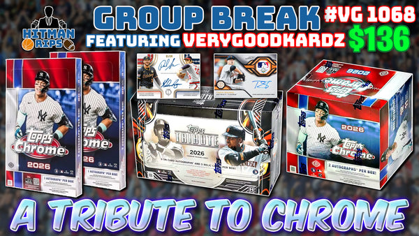 Group Break # VG 1068 - A Tribute To Chrome
