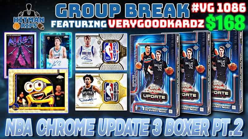 Group Break # VG 1086 - NBA Chrome Update 3 Boxer Pt.2