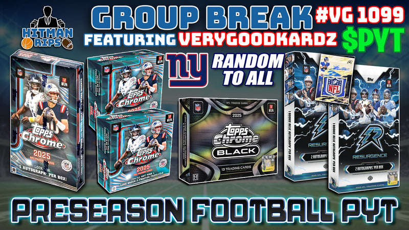 Group Break # VG 1099 - Preseason Football PYT (Giants Random)