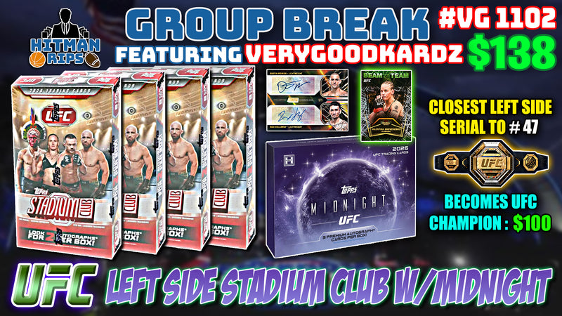 Group Break # VG 1102 - UFC Left Side Stadium Club w/Midnight