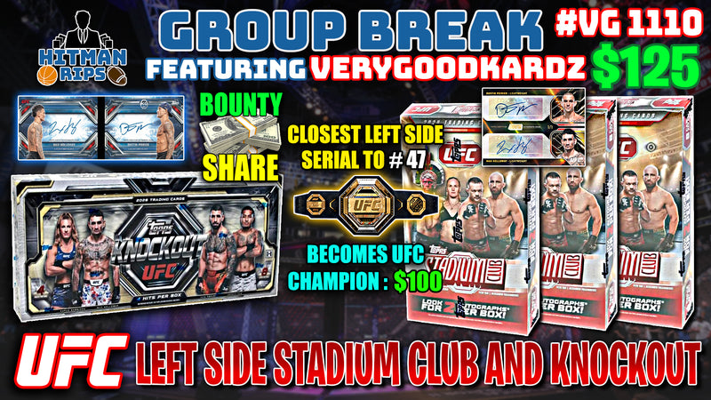 Group Break # VG 1110 - UFC Left Side Stadium Club and Knockout