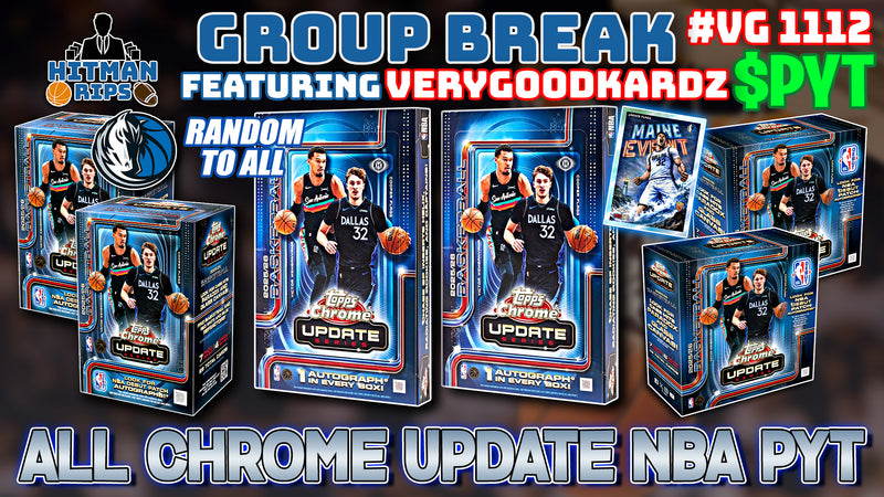 Group Break # VG 1112 - All Chrome Update NBA PYT (Mavericks Random)