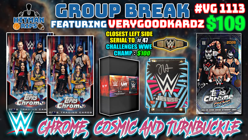 Group Break # VG 1113 - WWE Chrome, Cosmic and Turnbuckle