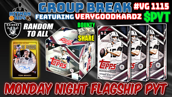 Group Break # VG 1115 - Monday Night Flagship PYT (Raiders Random)