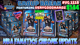 Group Break # VG 1118 - NBA Fanatics Chrome Update