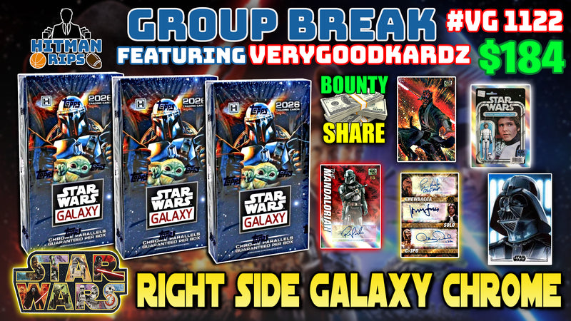 Group Break # VG 1122 - Star Wars Right Side Galaxy Chrome