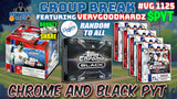 Group Break # VG 1125 - Chrome and Black PYT (Dodgers Random)