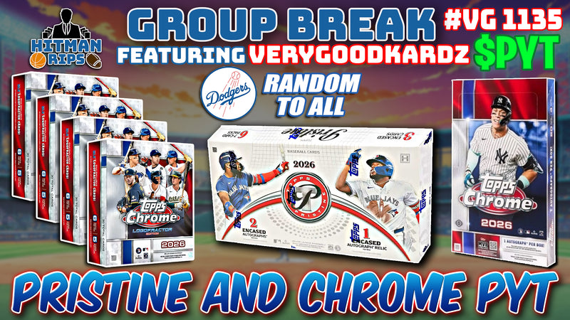 Group Break # VG 1135 - Pristine and Chrome PYT (Dodgers Random)