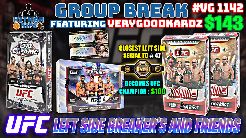 Group Break # VG 1142 - UFC Left Side Breaker's and Friends