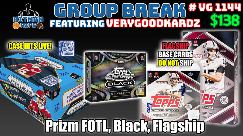 Group Break # VG 1144 - Prizm FOTL, Black, Flagship