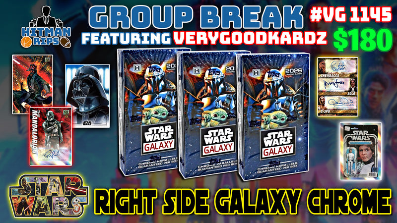 Group Break # VG 1145 - Star Wars Right Side Galaxy Chrome