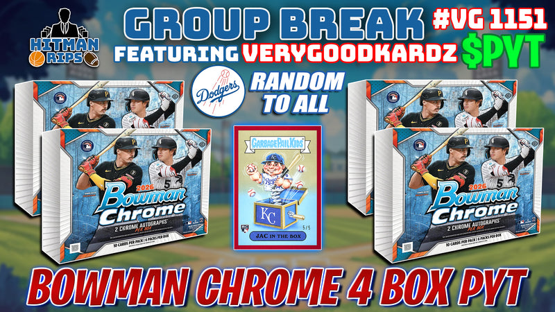 Group Break # VG 1151 - Bowman Chrome 4 Box PYT (Dodgers Random)