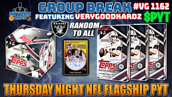 Group Break # VG 1162 - Thursday Night NFL Flagship PYT (Raiders Random)