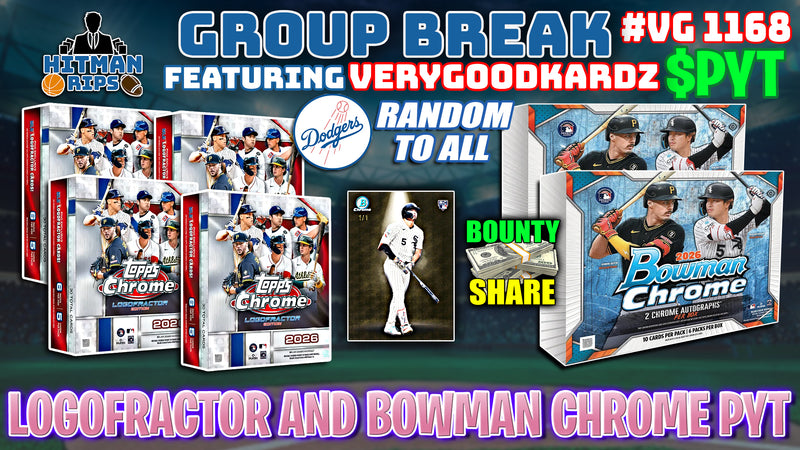 Group Break # VG 1168 - Logofractor and Bowman Chrome PYT (Dodgers Random)
