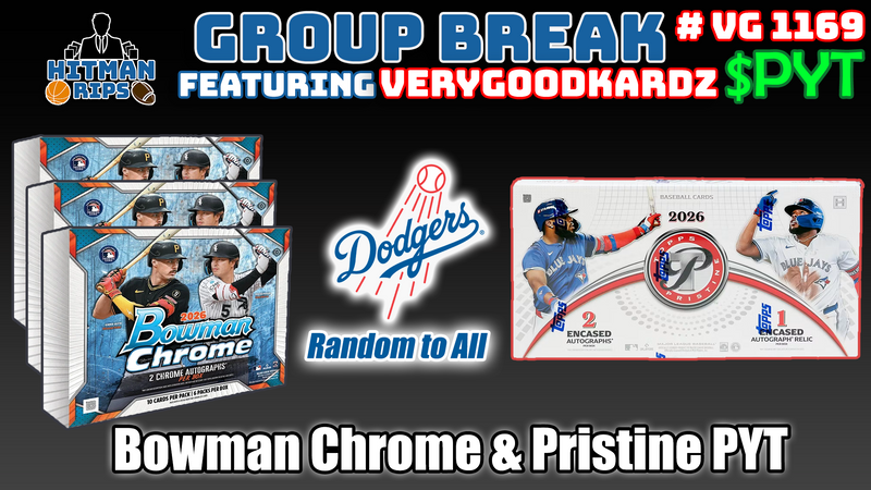 Group Break # VG 1169 - Bowman Chrome & Pristine PYT (Dodgers Random)