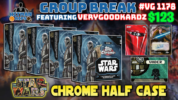 Group Break # VG 1178 - Star Wars Chrome Half Case