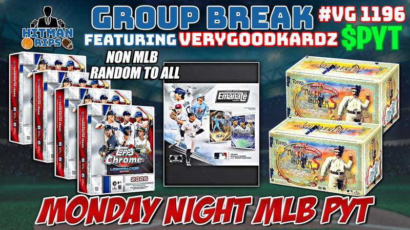 Group Break # VG 1196 - Monday Night MLB PYT (Non MLB Random)