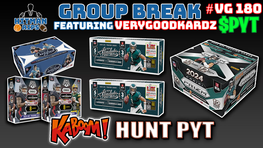 Group Break # VG 180 - Kaboom! Hunt PYT (Commanders Random)