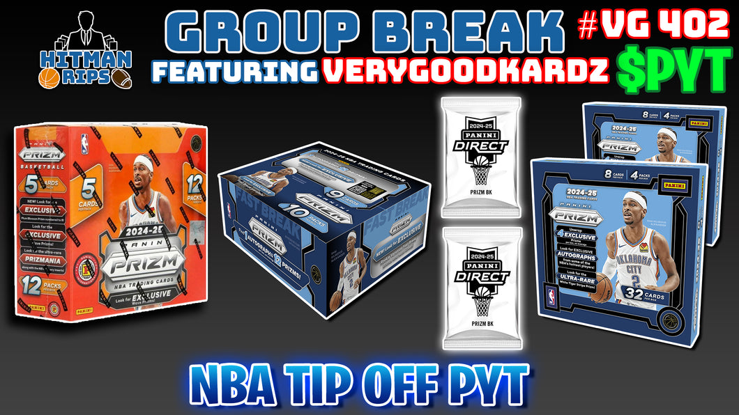 Group Break # VG 402 - NBA Tip Off PYT (Spurs Random)