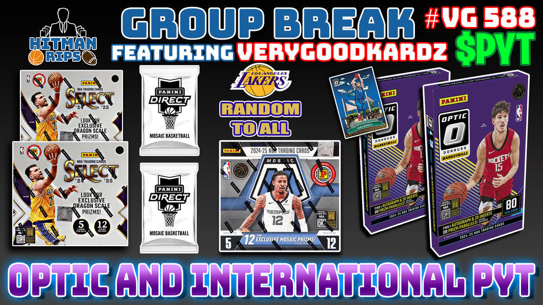 Group Break # VG 588 - Optic and International PYT (Lakers Random)