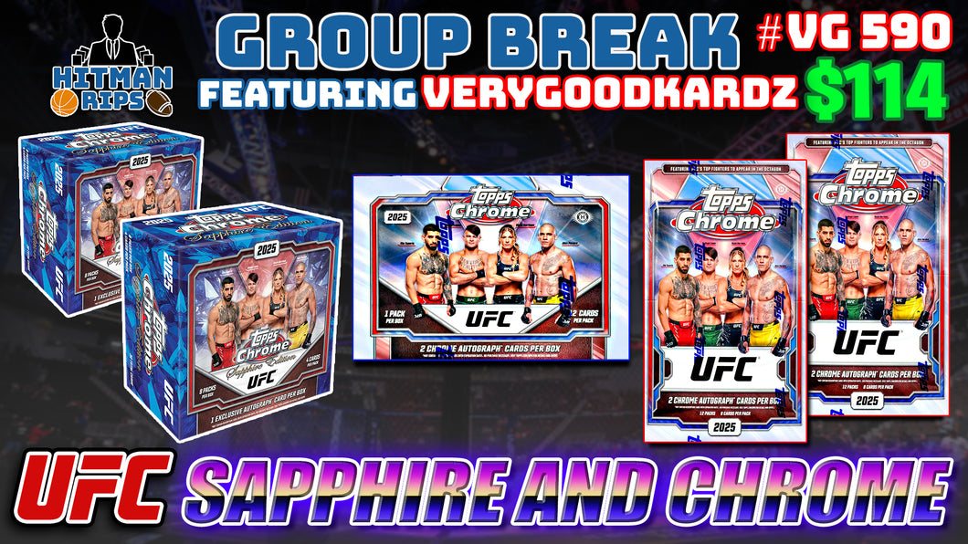 Group Break # VG 590 - UFC Sapphire and Chrome