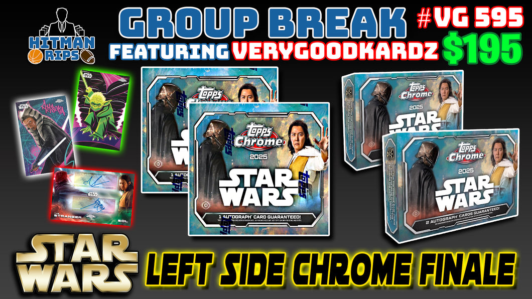 Group Break # VG 595 - Star Wars Left Side Chrome Finale