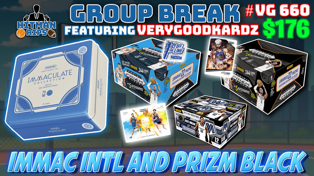 Group Break # VG 660 - Immac INTL and Prizm Black