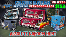 Load image into Gallery viewer, 25% CHANCE Filler for Group Break # VG 735 - Absolute Kaboom Hunt
