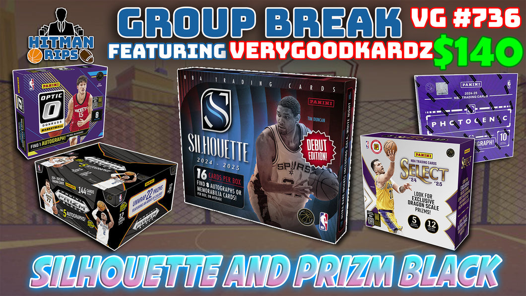 Group Break # VG 736 - Silhouette and Prizm Black
