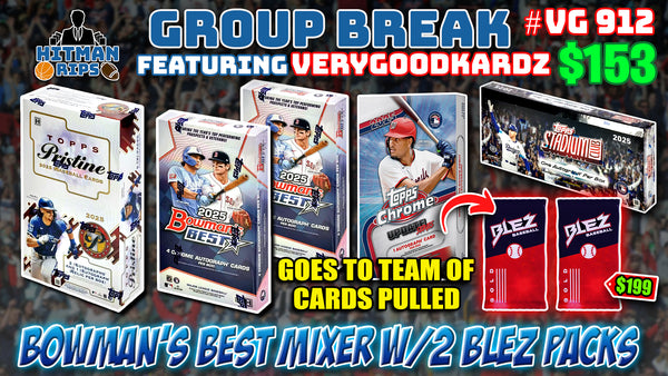 Group Break # VG 912 - Bowman's Best Mixer w/2 Blez Packs