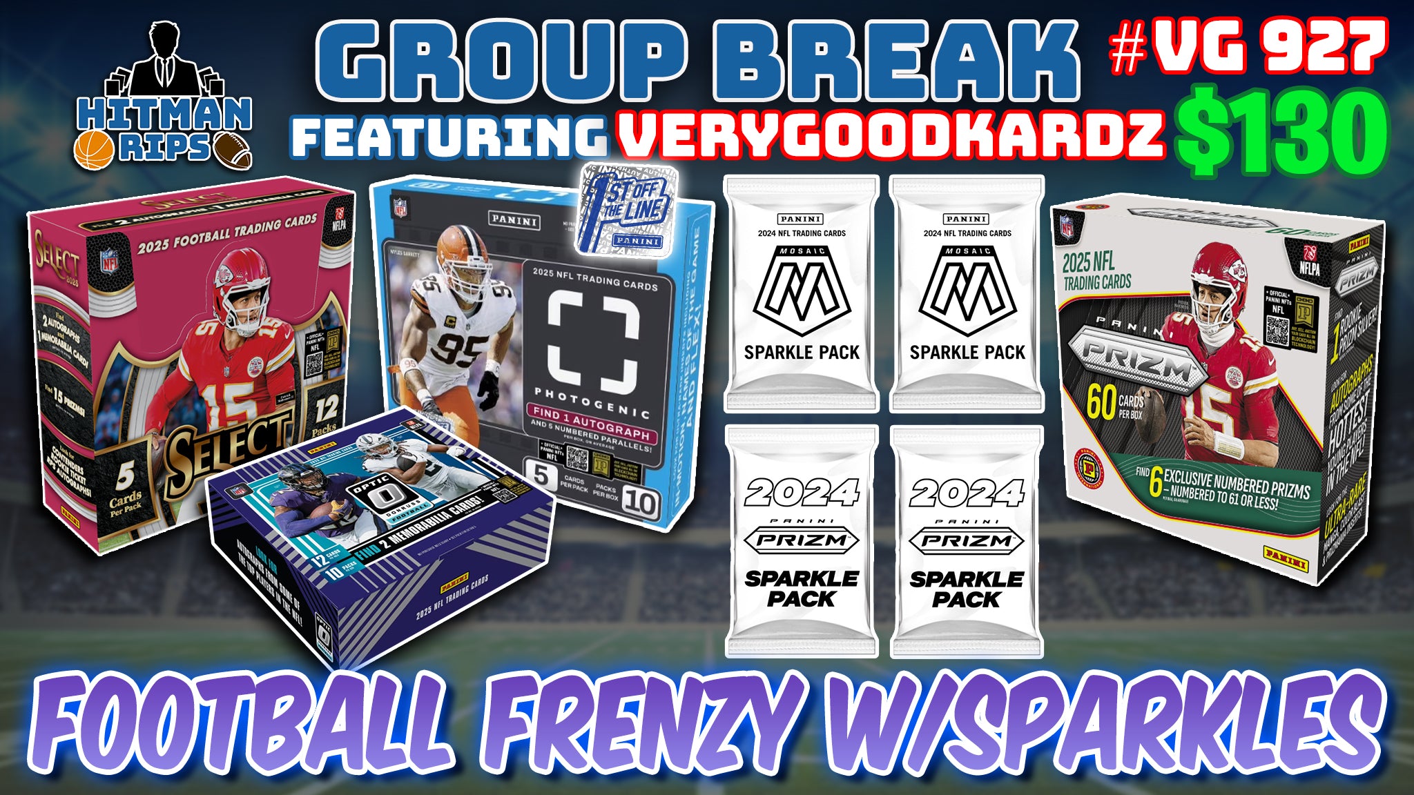 Group Break # VG 927 - Football Frenzy w/Sparkles – Hitman Rips