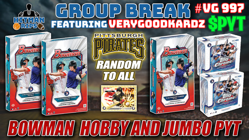 Group Break # VG 997 - Bowman Hobby and Jumbo PYT (Pirates Random)