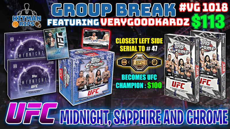 Group Break # VG 1018 - UFC Midnight, Sapphire and Chrome