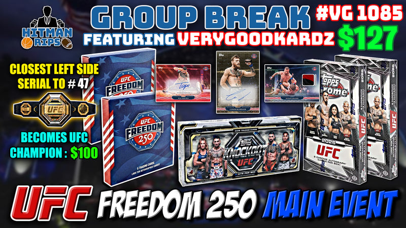 Group Break # VG 1085 - UFC Freedom 250 Main Event